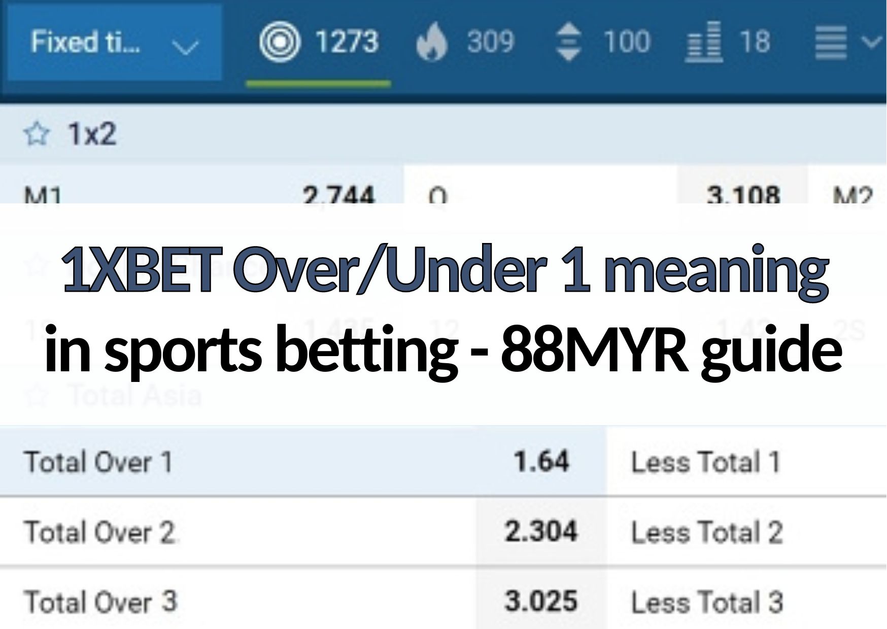 1XBET-OverUnder-1-meaning.jpg